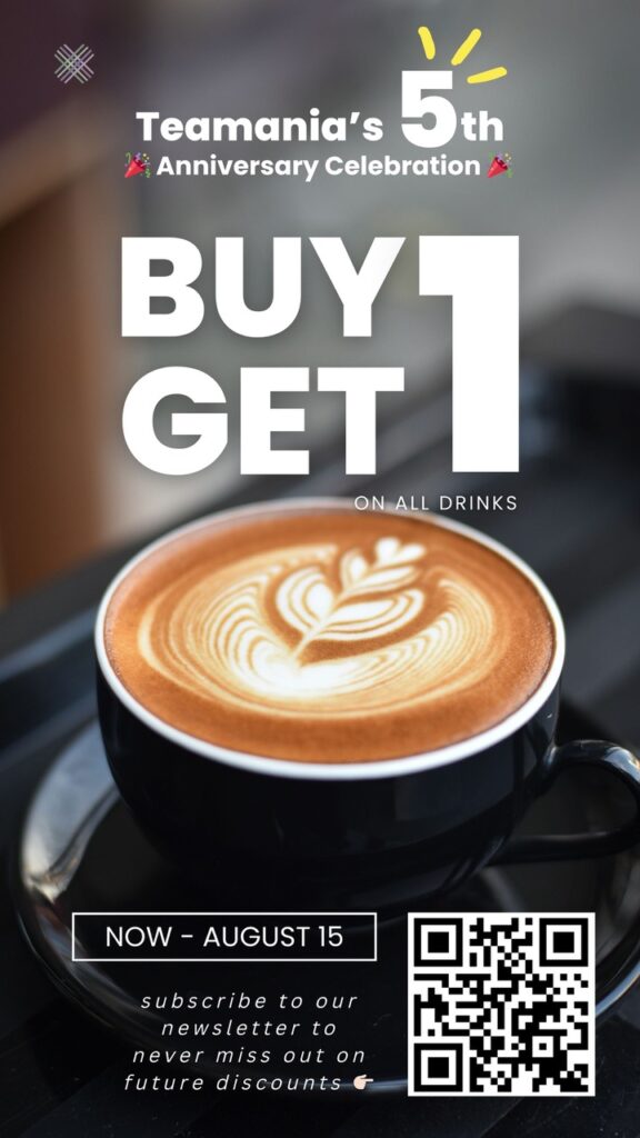 Teamania Drinks Buy 1 Get 1 Promotion
